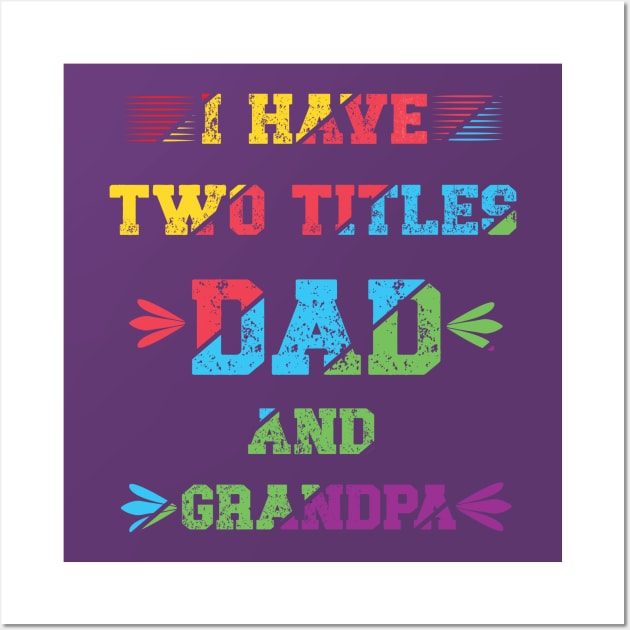 funny vintage fathers day quote fathers day daughter humor Wall Art by tee-Shirter